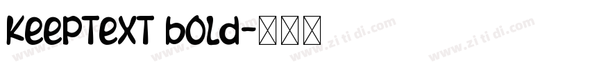 KeepText Bold字体转换
